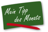 Tipp des Monats